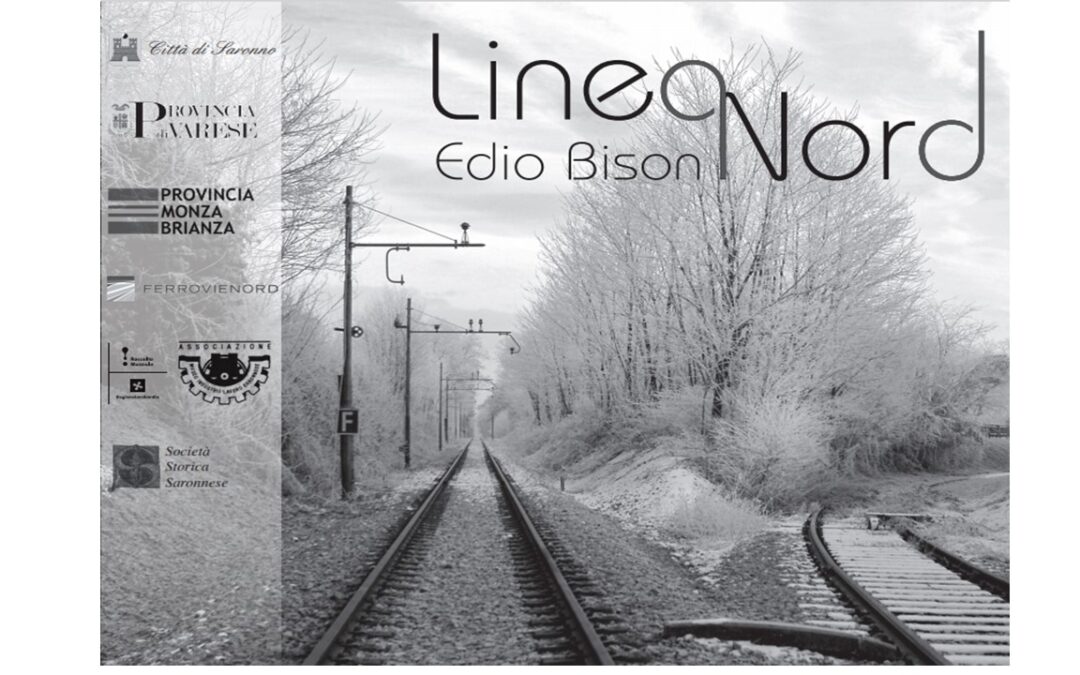 Mostra Fotografica sulla Linea Ferroviaria Saronno-Seregno