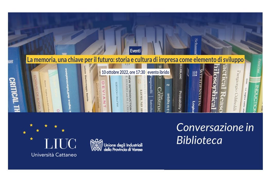 Alla LIUC di Castellanza si parla di storia e cultura d’impresa