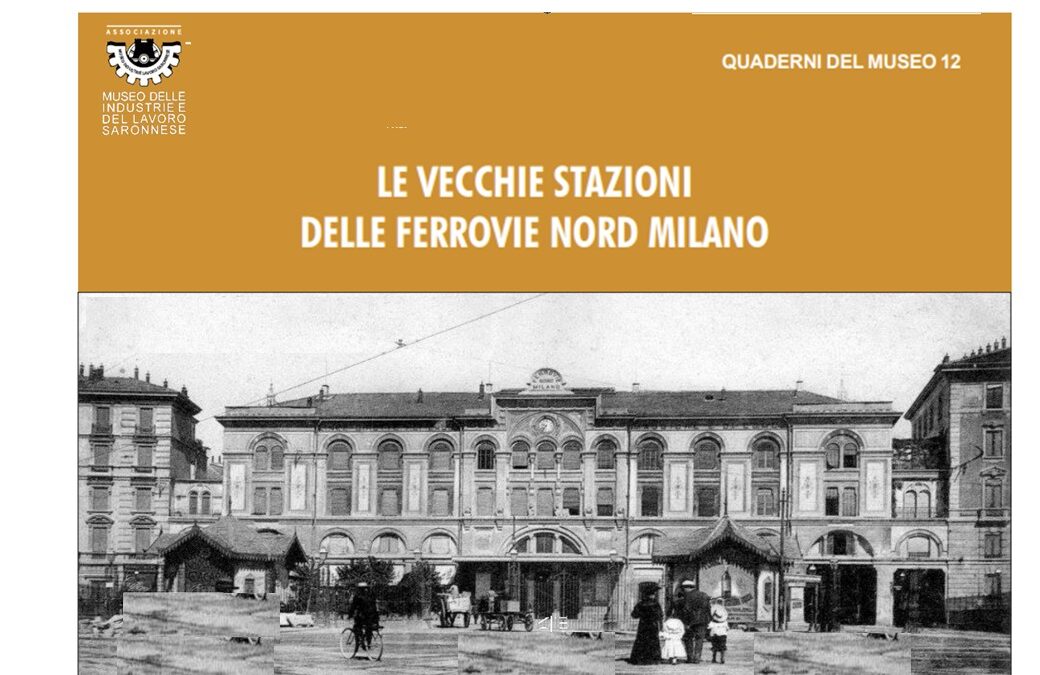 Sabato 3 Dicembre – Presentazione al MILS del Quaderno del Museo n. 12