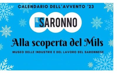 Il MILS protagonista dell’edizione 2023 del Calendario dell’Avvento de ilSARONNO